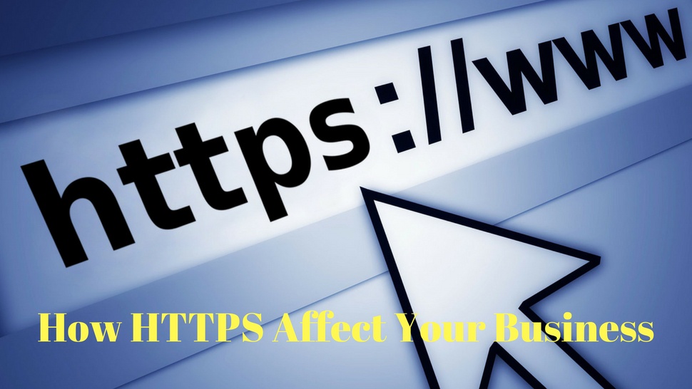 How HTTPS Affect Your Business