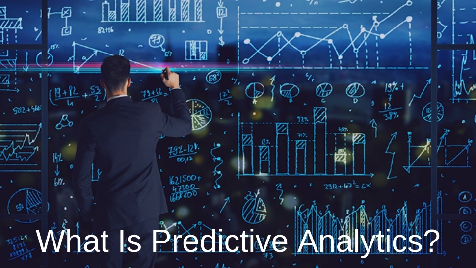 What Is Predictive Analytics?