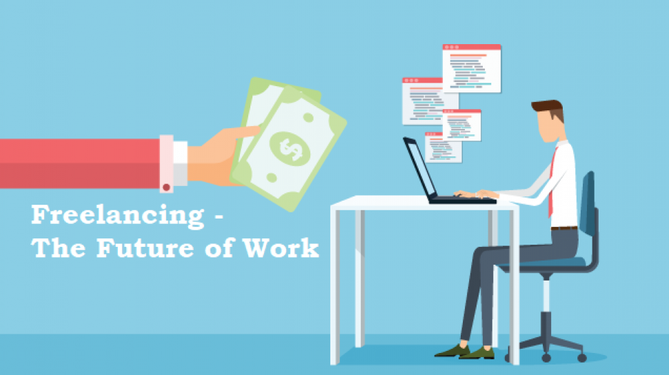 Freelancing - The Future of Work