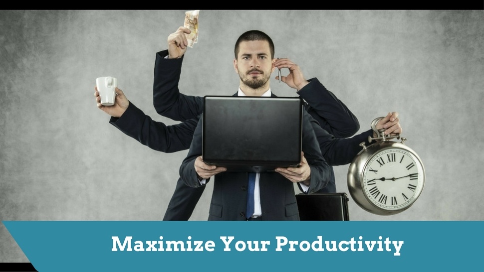 Maximize Your Productivity 