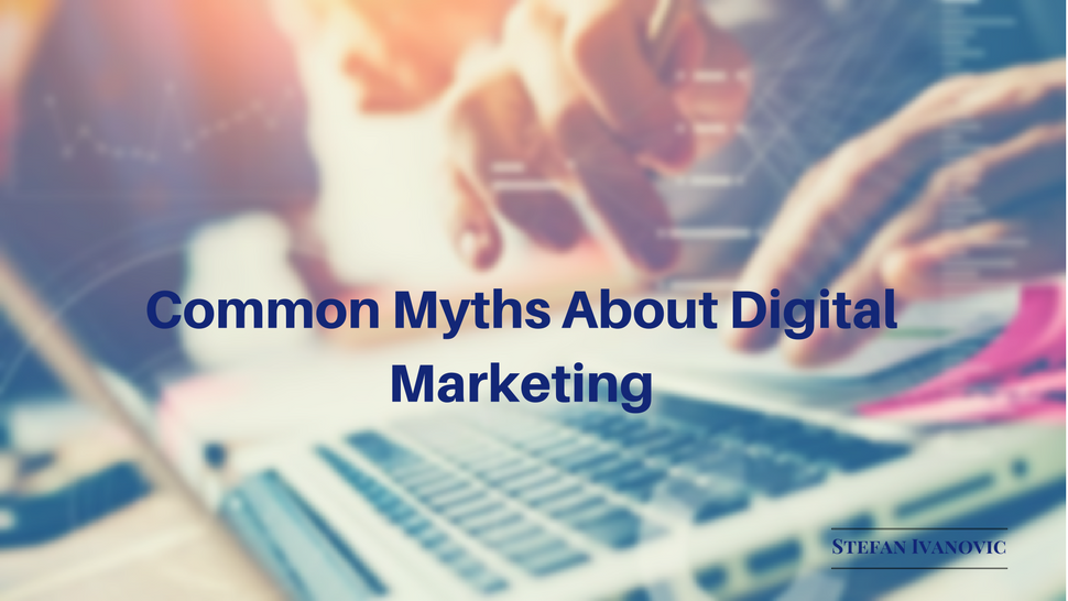 Common Myths About Digital Marketing