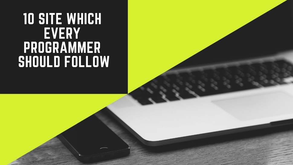 10 Site Which Every Programmer Should Follow - Article - GLBrain.com