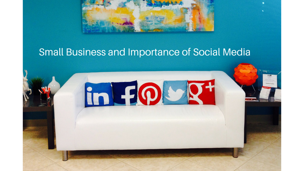 Small Business and Importance of Social Media 