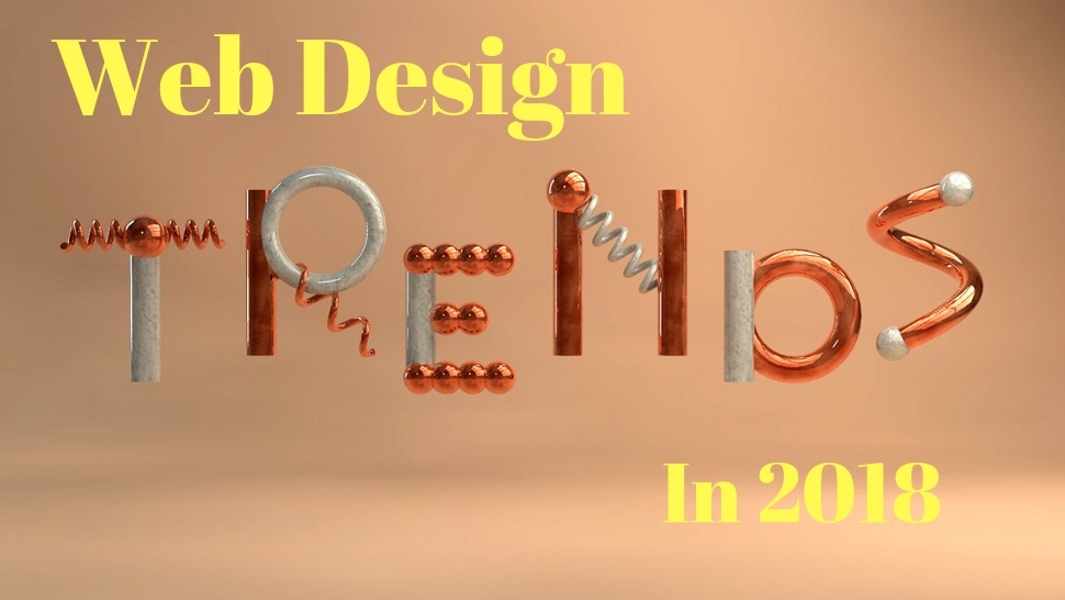 Web Design Trends In 2018