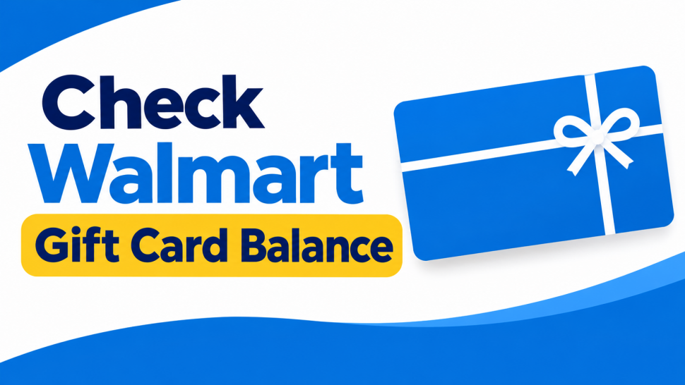 Check WalMart Gift Card Balance Online: A Simple Guide for Everyone