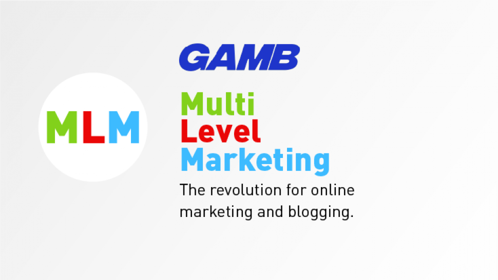 The GAMB MLM and Agent system revolutionizing online marketing