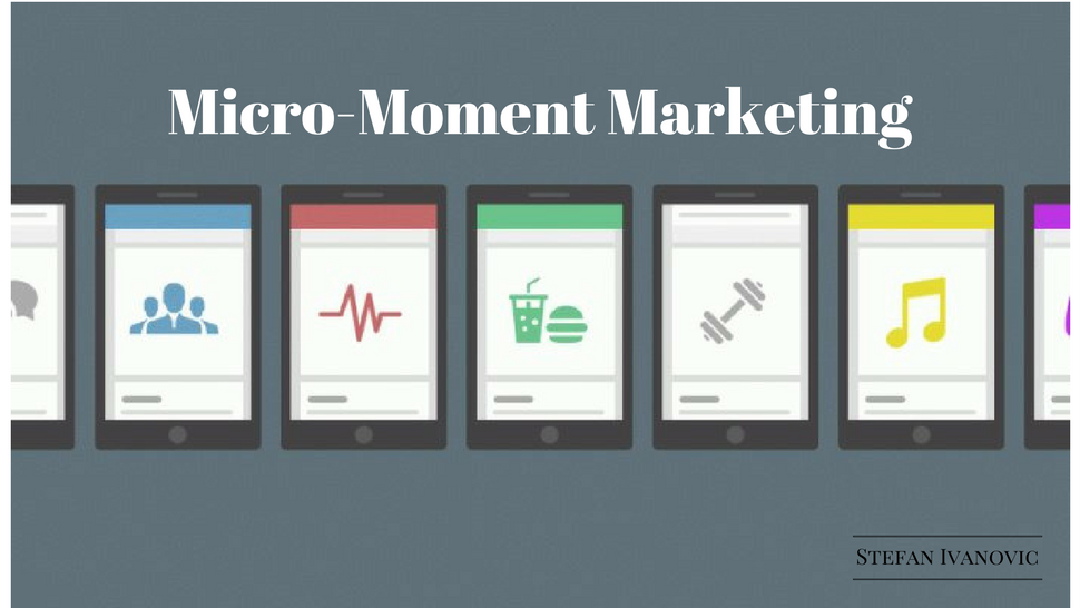 Micro-Moment Marketing 