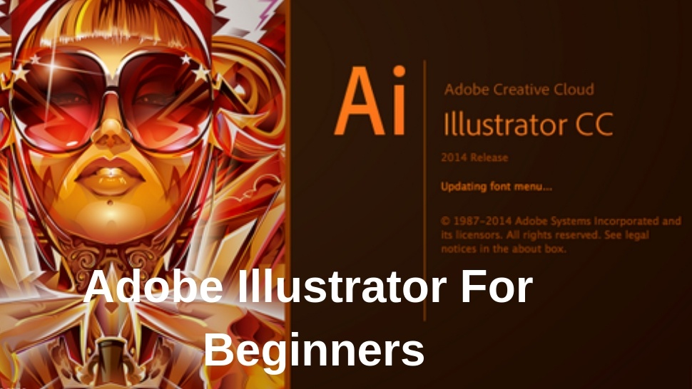 Adobe Illustrator For Beginners